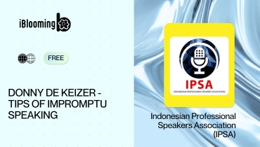 Indonesian Professional Speakers Association (IPSA) – DONNY DE KEIZER – TIPS OF IMPROMPTU SPEAKING
