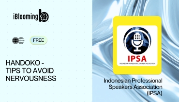 Indonesian Professional Speakers Association (IPSA) – HANDOKO – TIPS TO AVOID NERVOUSNESS