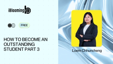 Loem Chhuncheng – How to become an outstanding student Part 2