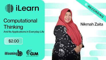 Nikmah Zaita – Computational Thinking and Its Applications in Everyday Life