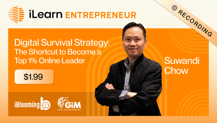 Suwandi Chow – Digital Survival Strategy: The Shortcut to Become a Top 1% Online Leader
