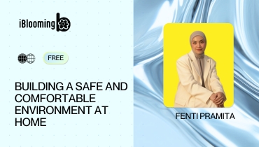 6 - BUILDING A SAFE AND COMFORTABLE ENVIRONMENT AT HOME