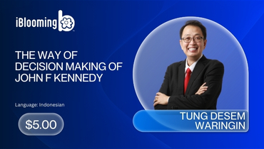 TUNG DESEM WARINGIN – THE WAY OF DECISION MAKING OF JOHN F KENNEDY