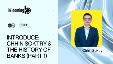 1. Introduce_ Chhin Soktry & The History of Banks (Part 1)