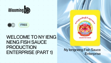 1. Welcome to Ny ieng neng Fish Sauce Production Enterprise (Part 1)