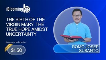 THE BIRTH OF THE VIRGIN MARY, THE TRUE HOPE AMIDST UNCERTAINTY