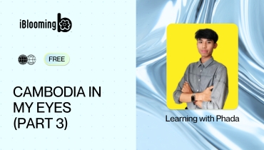 4.Cambodia in my Eyes (Part 3)