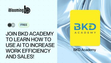 01. Join BKD Academy to Learn How to Use AI to increase Work Efficiency and Sales!