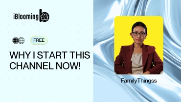 05. Why I Start This Channel Now!