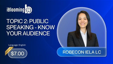 ROBECON IELA LC - TOPIC 2 PUBLIC SPEAKING - KNOW YOUR AUDIENCE