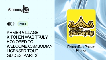 06. Khmer Village Kitchen was Truly Honored to Welcome Cambodian Licensed Tour Guides (Part 2)