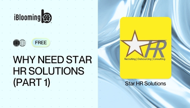 02. Why Need Star HR Solutions (Part 1)