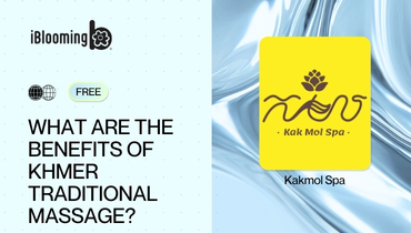04. What Are The Benefits of Khmer Traditional Massage